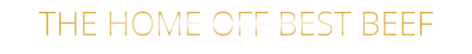 THE HOME OFF BEST BEEF
