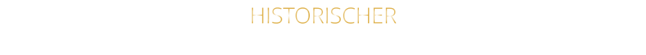 HISTORISCHER
