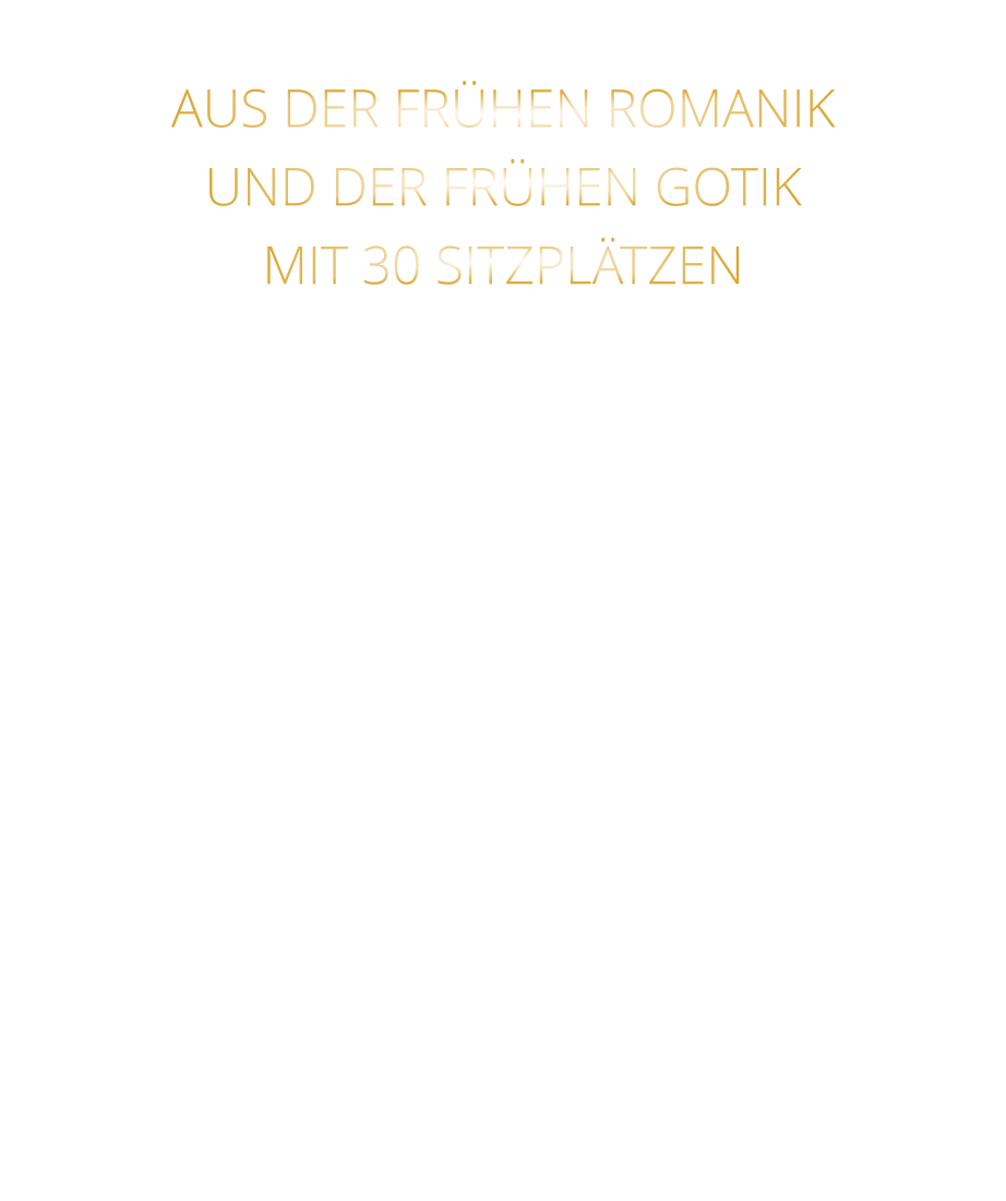 AUS DER FRÜHEN ROMANIK UND DER FRÜHEN GOTIK MIT 30 SITZPLÄTZEN  DIE EVENTLOCATION FÜR FIRMENEVENTS UND PRIVATE FEIERN IN WÜRZBURG  - WIR BERATEN SIE GERNE -