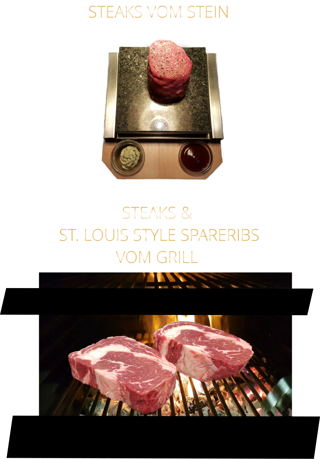 STEAKS &  ST. LOUIS STYLE SPARERIBS VOM GRILL               STEAKS VOM STEIN