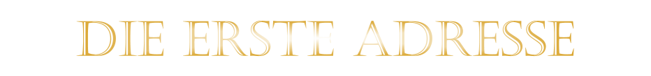 DIE ERSTE ADRESSE