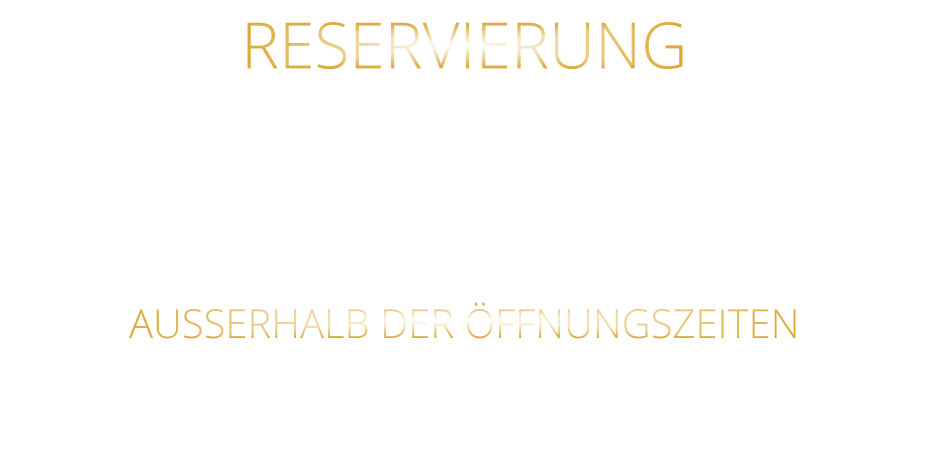 RESERVIERUNG  BITTE „NUR“ TELEFONISCH  ZU DEN ÖFFNUNGSZEITEN 0931 54271 AUSSERHALB DER ÖFFNUNGSZEITEN AB 10 UHR BIS 19 UHR 0172 3576974