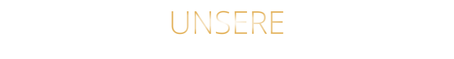 UNSERE