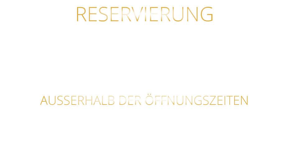RESERVIERUNG  BITTE „NUR“ TELEFONISCH  ZU DEN ÖFFNUNGSZEITEN 0931 54271 AUSSERHALB DER ÖFFNUNGSZEITEN AB 10 UHR BIS 19 UHR 0172 3576974