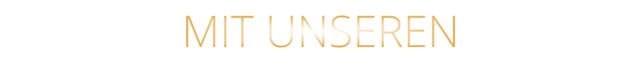 MIT UNSEREN