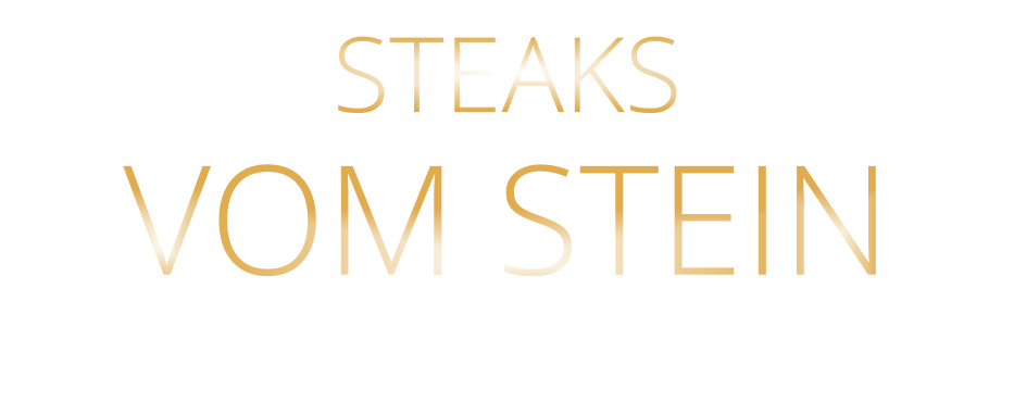 STEAKS VOM STEIN