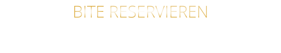 BITE RESERVIEREN